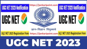 UGC NET 2023 Online Registration & Apply Date